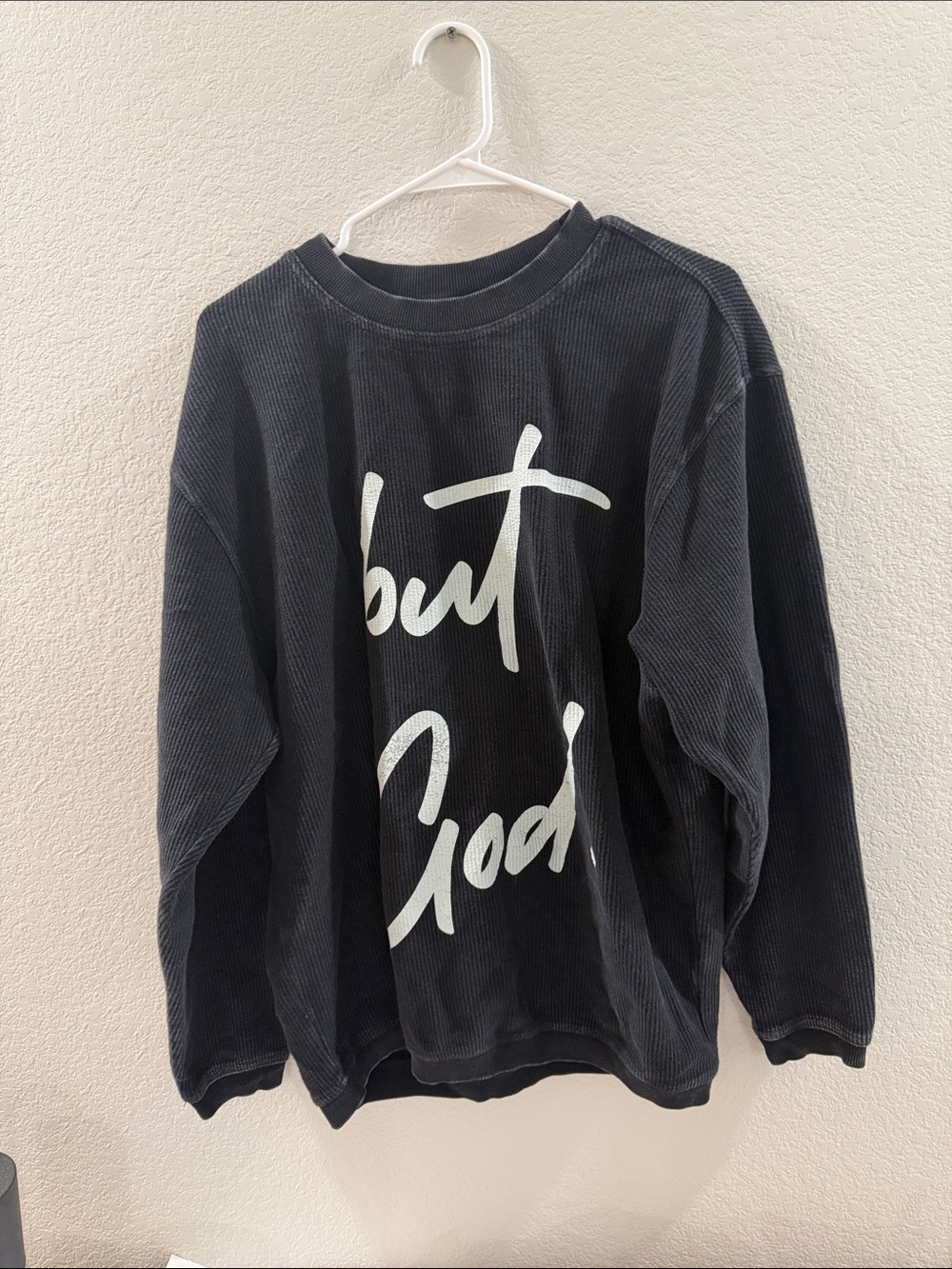 Chicka-D Black Graphic Crewneck Ribbed Sweatshirt “But God”